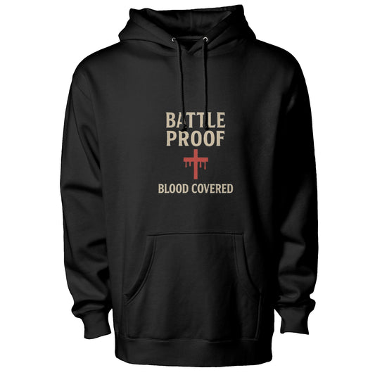 Battle Proof Hoodie